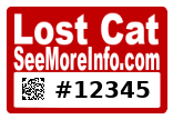Example Lost Cat sign created with SeeMoreInfo